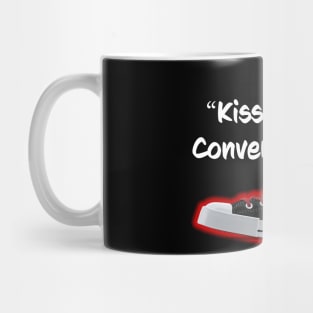 Kiss My Shoes Mug